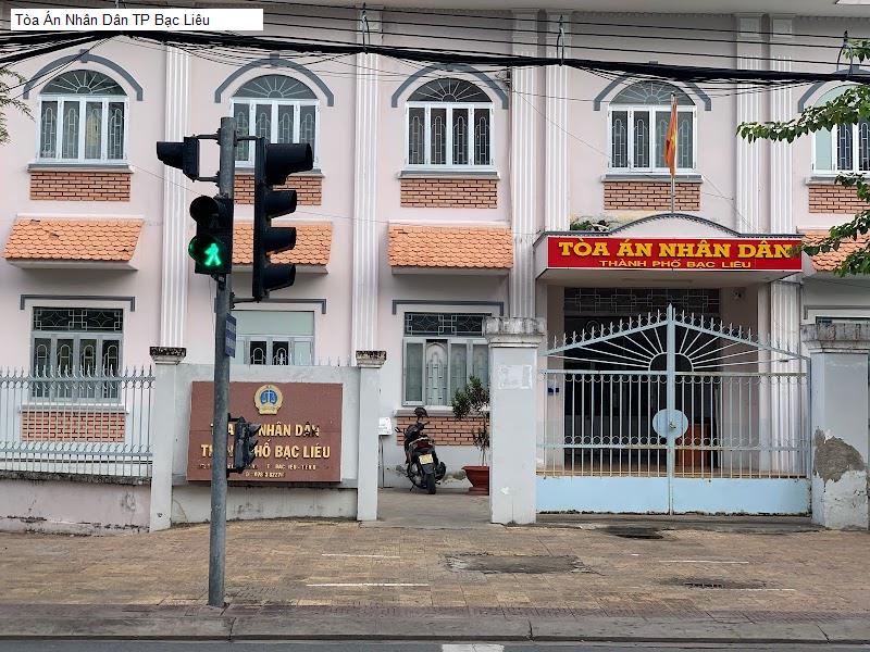 Tòa Án Nhân Dân TP Bạc Liêu