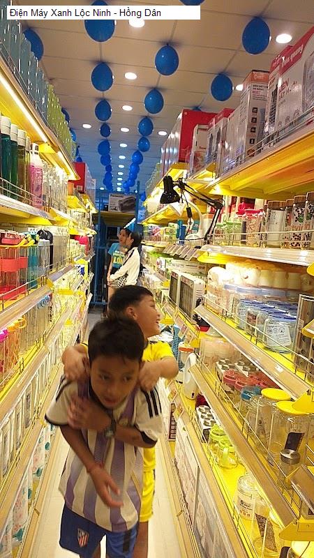 Điện Máy Xanh Lộc Ninh - Hồng Dân