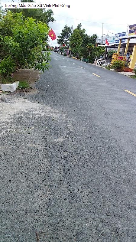 Trường Mẫu Giáo Xã Vĩnh Phú Đông