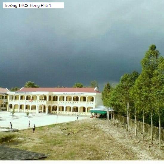 Trường THCS Hưng Phú 1