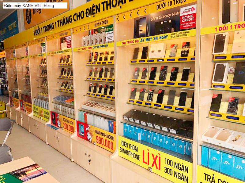Điện máy XANH Vĩnh Hưng