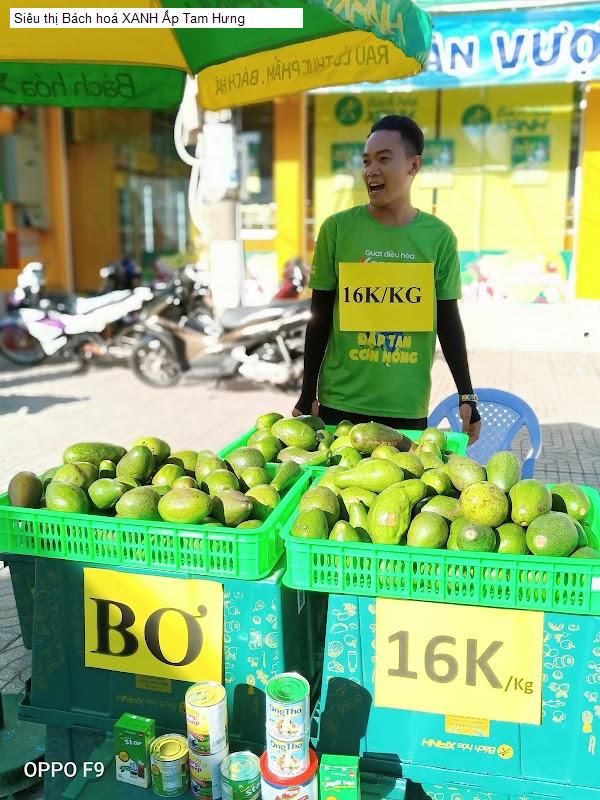Siêu thị Bách hoá XANH Ấp Tam Hưng