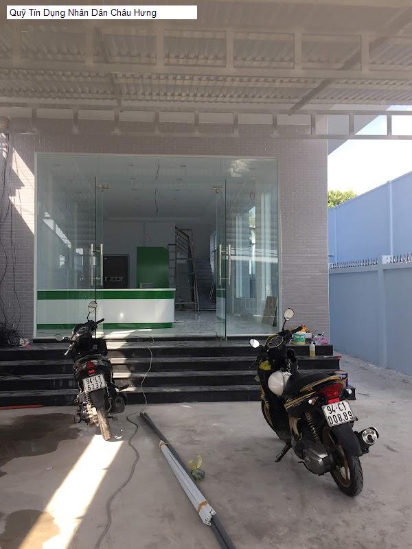 Quỹ Tín Dụng Nhân Dân Châu Hưng