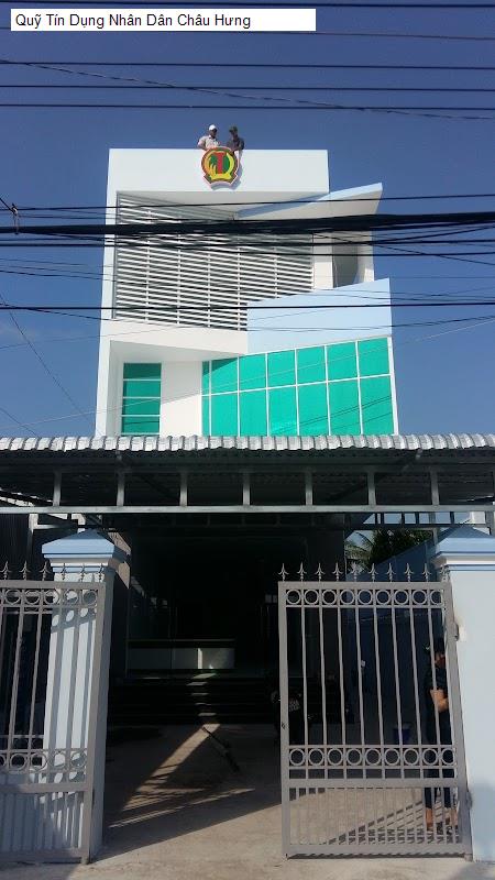 Quỹ Tín Dụng Nhân Dân Châu Hưng