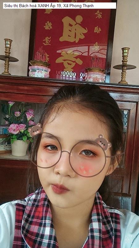 Siêu thị Bách hoá XANH Ấp 19, Xã Phong Thạnh