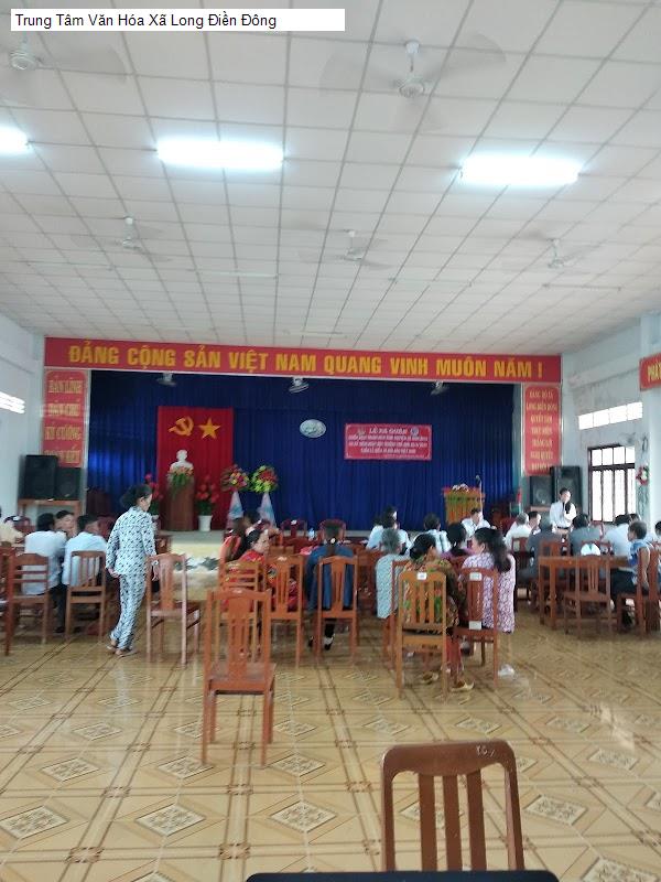 Trung Tâm Văn Hóa Xã Long Điền Đông