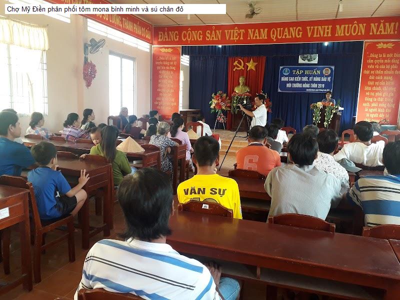 Chợ Mỹ Điền phân phối tôm mona bình minh và sú chân đỏ
