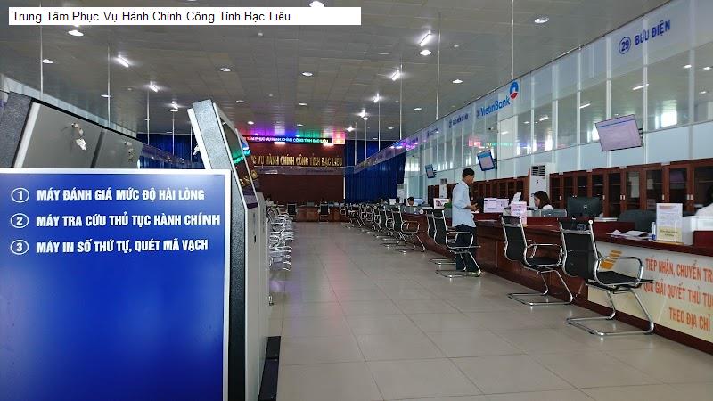Trung Tâm Phục Vụ Hành Chính Công Tỉnh Bạc Liêu