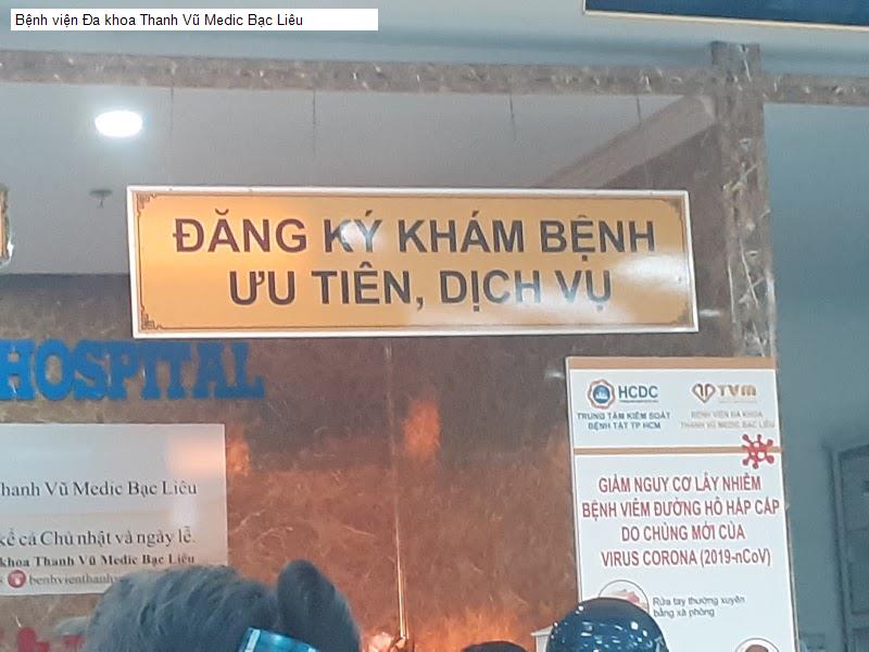 Bệnh viện Đa khoa Thanh Vũ Medic Bạc Liêu