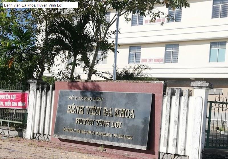 Bệnh viện Đa khoa Huyện Vĩnh Lợi