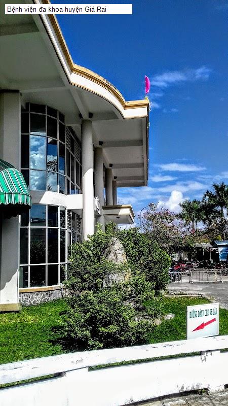 Bệnh viện đa khoa huyện Giá Rai