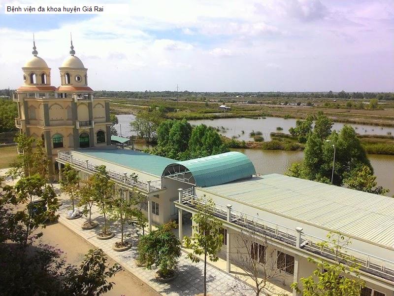 Bệnh viện đa khoa huyện Giá Rai
